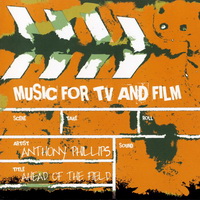 Anthony Phillips - Ahead Of The Field (2010)  Lossless