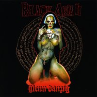 Glenn Danzig - Black Aria II (2006)