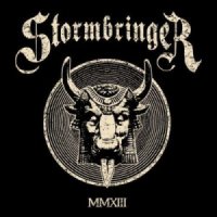 Stormbringer - MMXIII (2013)