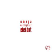 Elefánt - Omega Red Fighter (2015)