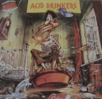 Acid Drinkers - Are You A RebeL? (1990)