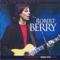 Robert Berry - Prime Cuts (2006)  Lossless