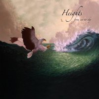 Heights - From Sea To Sky (2010)