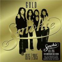 Smokie - 1975-2015 40th Anniversary Gold Edition [Deluxe Edition] (2015)  Lossless