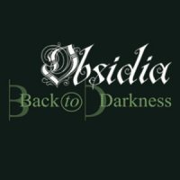 Obsidia - Back To Darkness (2010)