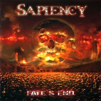 Sapiency - Fate\'s End (2010)