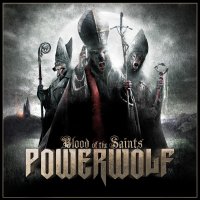 Powerwolf - Blood Of The Saints (Limited Edition) 2CD (2011)