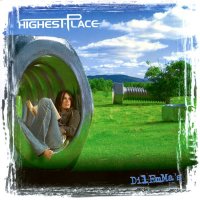 Highest Place - Dilemma\'s (2005)