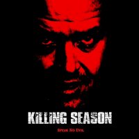 Killing Season - Speak No Evil (2013)