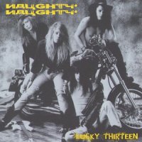 Naughty Naughty - Lucky Thirteen (2013)