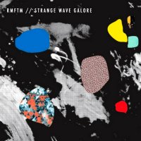 Radar Men From The Moon (RMFTM) - Strange Wave Galore (2014)