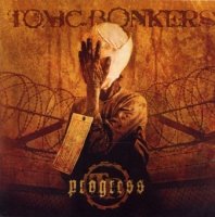 Toxic Bonkers - Progress (2007)