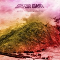 Sulfur Giant - Beyond The Hollow Mountain (2016)