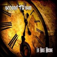 Second To Sun - The Noble Machine (2013)