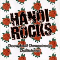 Hanoi Rocks - Decadent Dangerous Delicious (1998)