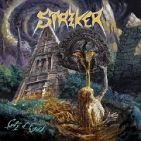 Striker - City Of Gold [Limited First Edition] (2014)