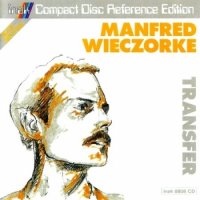 Manfred Wieczorke - Transfer (1987)