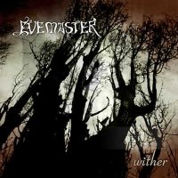 Evemaster - Wither (2004)