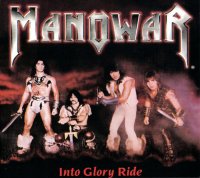 Manowar - Into Glory Ride [Remastered 2005] (1983)  Lossless