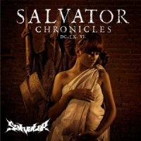 Salvator - Chronicles (DC.LX.VI.) (2015)