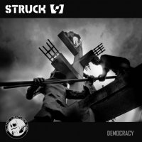 Struck 9 - Democracy (2010)