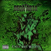 Decaarta - Exile The Wicked (2014)