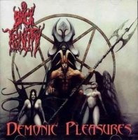 Black Trinity - Demonic Pleasures (2006)