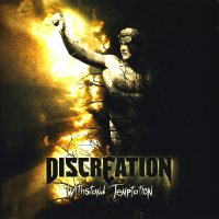 Discreation - Withstand Temptation (2010)