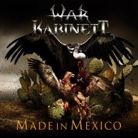 War Kabinett - Made In Mexico (2011)