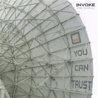 Invoke The Insult - You Can Trus (2016)