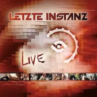 Letzte Instanz - Live (2004)