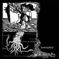 Zoroaster - Zoroaster (2005)