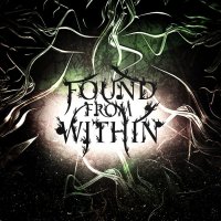 Found From Within - Found From Within (2016)