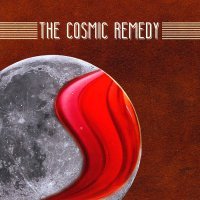 The Cosmic Remedy - The Cosmic Remedy (2014)