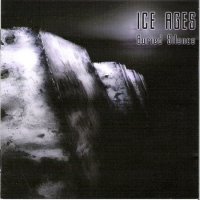 Ice Ages - Buried Silence (2008)