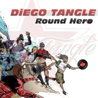 Diego Tangle - Round Hero (2014)