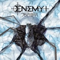 Enemy I - Dysphoria (2017)