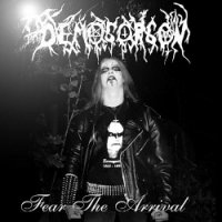 Demogorgon - Fear The Arrival (2003)