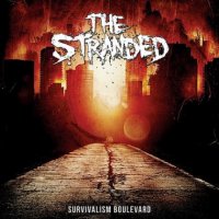 The Stranded - Survivalism Boulevard (Japanese Edition) (2012)