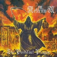 In Aeternum - The Pestilent Plague (2000)