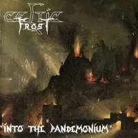 Celtic Frost - Into the Pandemonium (West-Germany Edition / 1st press) (1987)  Lossless