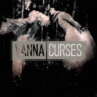 Vanna - Curses (2007)