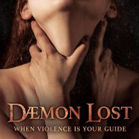 Daemon Lost (Dæmon Lost) - When Violence Is Your Guide (2015)