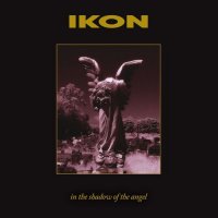 Ikon - In the Shadow of the Angel (1994)