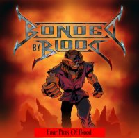 Bonded By Blood - Four Pints Of Blood (2006)