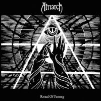 Atriarch - Ritual Of Passing (2012)