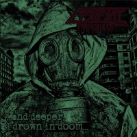 Mindful Of Pripyat - ...And Deeper, I Drown In Doom... (EP) (2015)