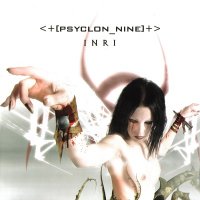 Psyclon Nine - INRI (2005)  Lossless