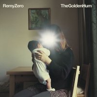 Remy Zero - The Golden Hum (2001)
