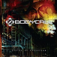 Bodycall - States Of Exception (2009)